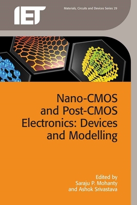 Nano-CMOS and Post-CMOS Electronics: Devices an... 1849199973 Book Cover