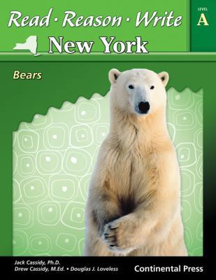 Read, Reason, Write: New York : Student Book Level A (grade 1) Bears