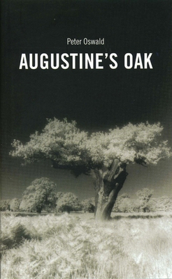 Augustine's Oak 1840021284 Book Cover