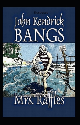 Mrs. Raffles Illustrated B086Y38BLW Book Cover