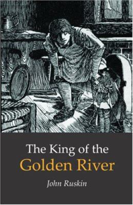 The King of the Golden River 160096415X Book Cover