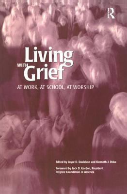 Living With Grief: At Work, At School, At Worship 1583910069 Book Cover