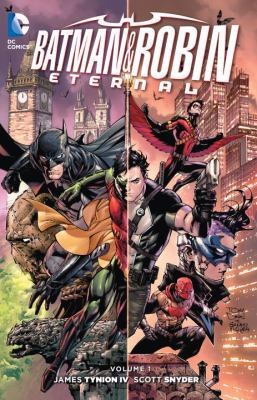 Batman and Robin Eternal, Volume 1 1401259677 Book Cover