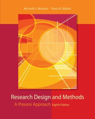 Research Design and Methods: A Process Approach 0073532029 Book Cover