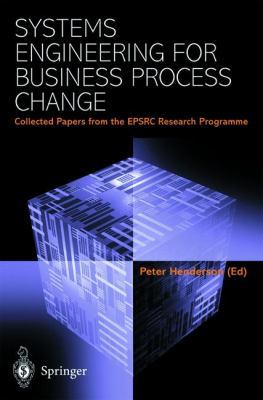 Systems Engineering for Business Process Change... 1852332220 Book Cover