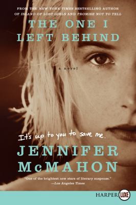 The One I Left Behind [Large Print] 0062223038 Book Cover