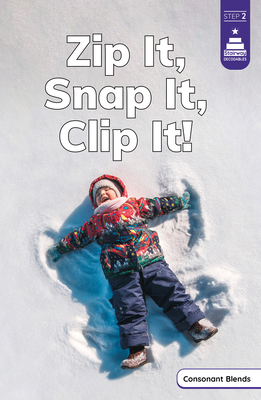 Zip It, Snap It, Clip It! B0DWDQ9T45 Book Cover