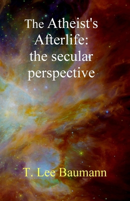 The Atheist's Afterlife B09783GMSC Book Cover