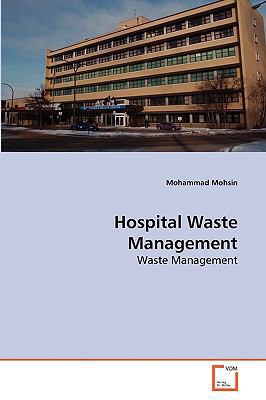 Hospital Waste Management 3639270819 Book Cover