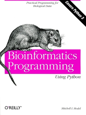 Bioinformatics Programming Using Python 059615450X Book Cover