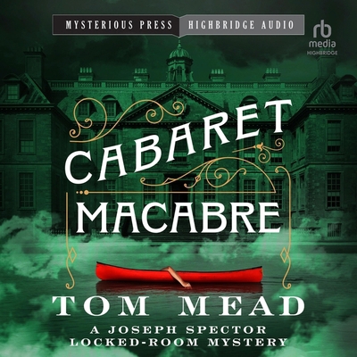 Cabaret Macabre: A Locked Room Mystery B0D5HRY46D Book Cover