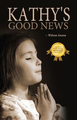 Kathy's Good News 1432769340 Book Cover