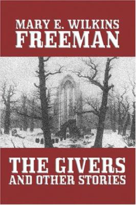 The Givers and Other Stories 1557424357 Book Cover