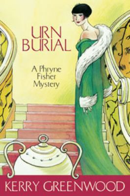 Urn Burial (Phryne Fisher, #8) 1741141400 Book Cover