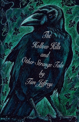 The Hollow Hills and other Strange Tales 1312283785 Book Cover