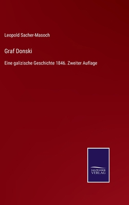 Graf Donski: Eine galizische Geschichte 1846. Z... [German] 3375036639 Book Cover