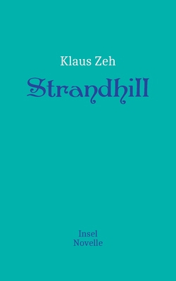 Strandhill: Insel Novelle [German] 3752671297 Book Cover