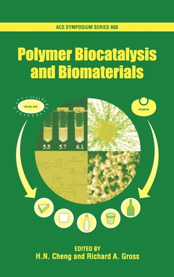 Polymer Biocatalysis and Biomaterials 0841239177 Book Cover