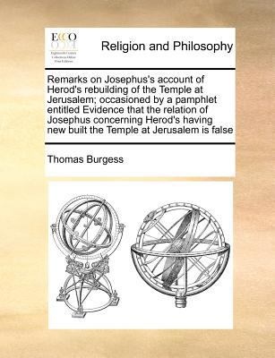 Remarks on Josephus's account of Herod's rebuil... 1171008392 Book Cover