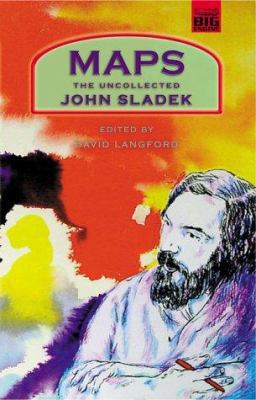Maps: the Uncollected John Sladek 1903468086 Book Cover