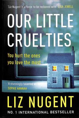 Our Little Cruelties 1844883957 Book Cover