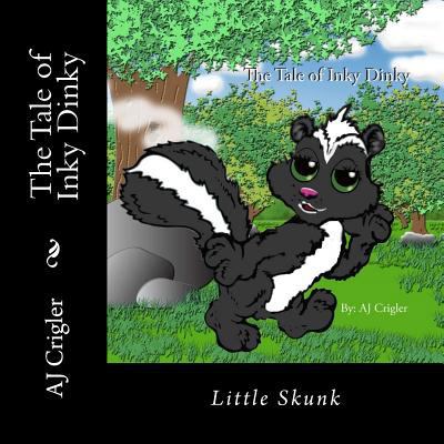 The Tale of Inky Dinky 0615879993 Book Cover