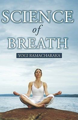 Science Of Breath 097990529X Book Cover