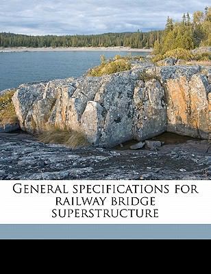 General Specifications for Railway Bridge Super... 1177663104 Book Cover