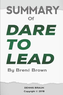 Summary of Dare to Lead by Bren 1730818595 Book Cover