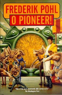 O Pioneer! 0312861648 Book Cover