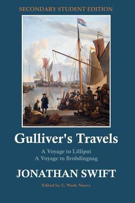 Gulliver's Travels: A Voyage to Lilliput and a ... 146642544X Book Cover