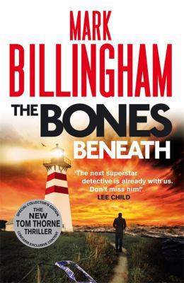 The Bones Beneath (Tom Thorne Novels) 1408704803 Book Cover