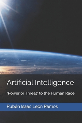 Artificial Intelligence: Power or Threat to the... B0F258SDK1 Book Cover