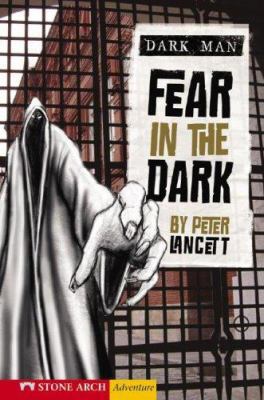 Fear in the Dark 1598898698 Book Cover