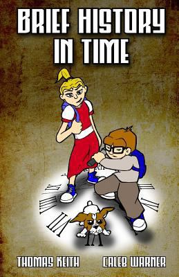 Brief History in Time: Volume One 1684189209 Book Cover