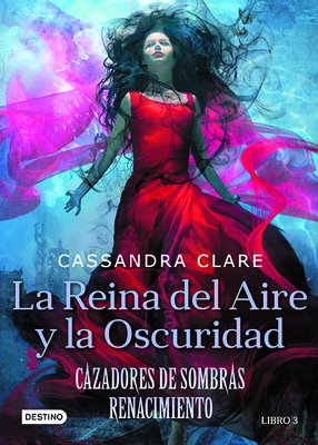 La Reina del Aire Y La Oscuridad: Cazadores de ... [Spanish] 6070758285 Book Cover