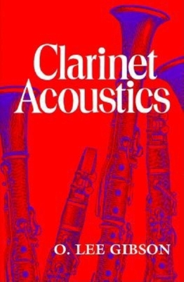Clarinet Acoustics 0253211727 Book Cover