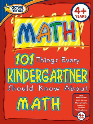 Math 101 Things Every Kindergartner Should Know... 1412712335 Book Cover