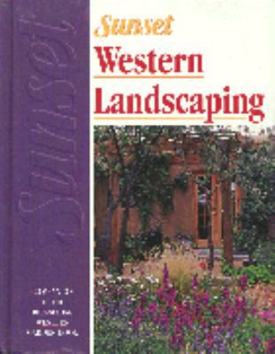 Western Landscaping: The Editors of Sunset 037603906X Book Cover