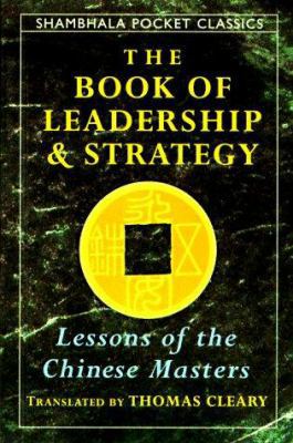 The Book of Leadership and Strategy 1570622205 Book Cover