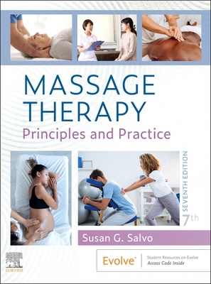 Massage Therapy: Principles and Practice 0323878156 Book Cover