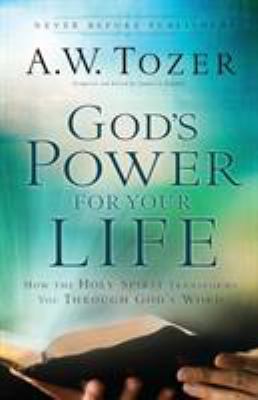 God's Power for Your Life: How the Holy Spirit ... 0764216198 Book Cover