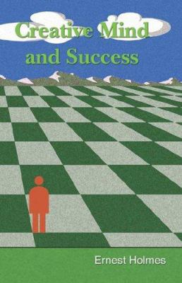 Creative Mind and Success 1585092568 Book Cover