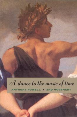 A Dance to the Music of Time: Second Movement 0226677168 Book Cover