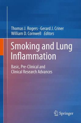 Smoking and Lung Inflammation: Basic, Pre-Clini... 1461473500 Book Cover