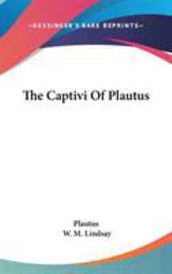 The Captivi Of Plautus 054836138X Book Cover