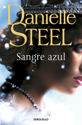Sangre Azul / Royal [Spanish] 846636272X Book Cover