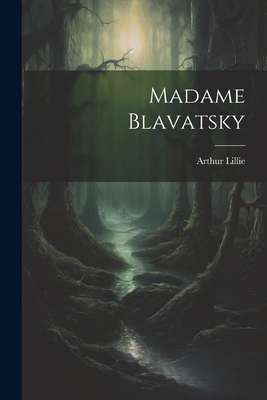 Madame Blavatsky 1022167804 Book Cover