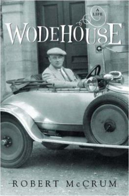 Wodehouse: A Life 0393051595 Book Cover