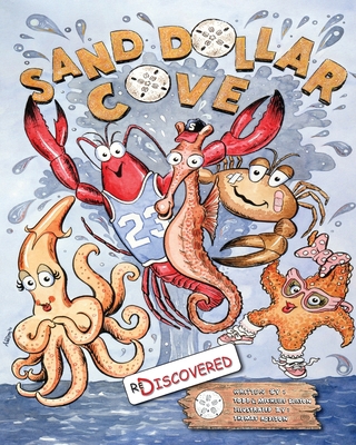 Sand Dollar Cove Re-Discovered 1940645751 Book Cover